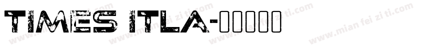 times itla字体转换